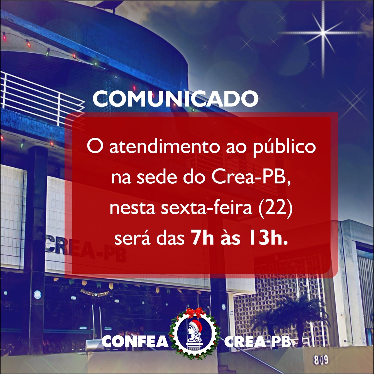 Nesta sexta (22), atendimento ao público será das 7h às 13h