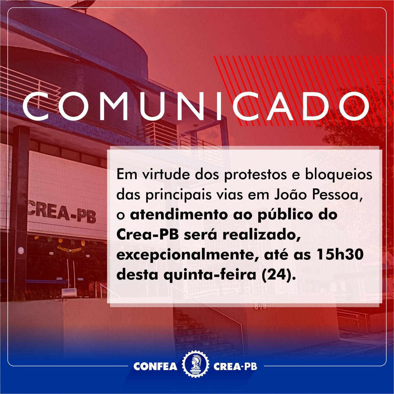 Horário reduzido nesta quinta-feira (24). Atendimento até as 15h30.