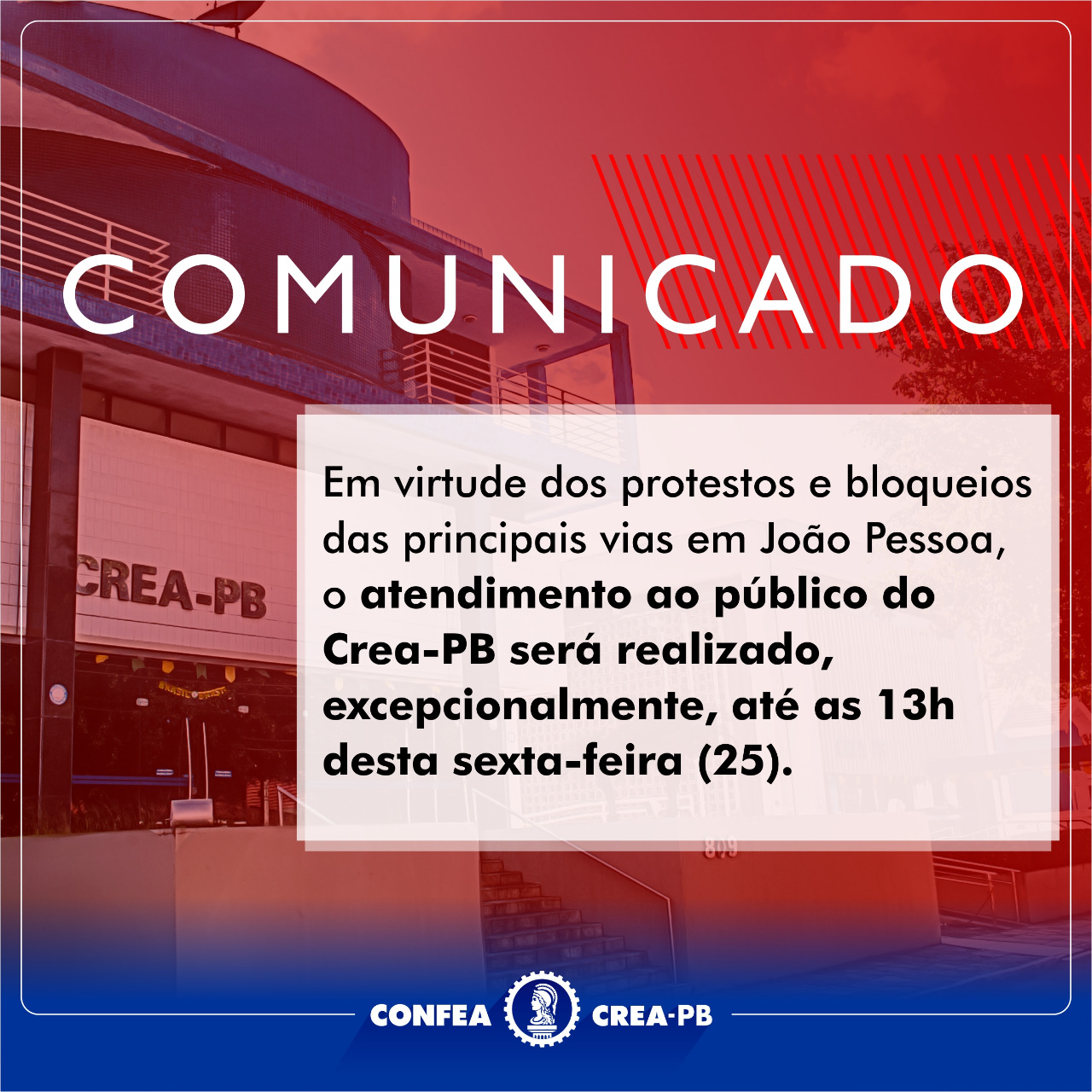 O atendimento desta sexta-feira (25) será até as 13h