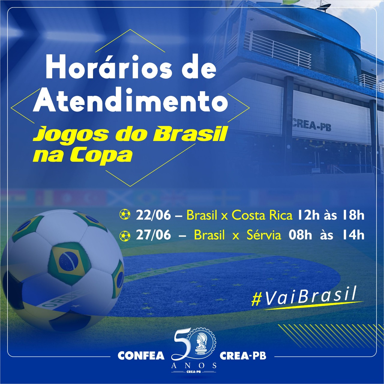 Horários da Copa: Veja como será o expediente do Crea-PB no jogos do Brasil