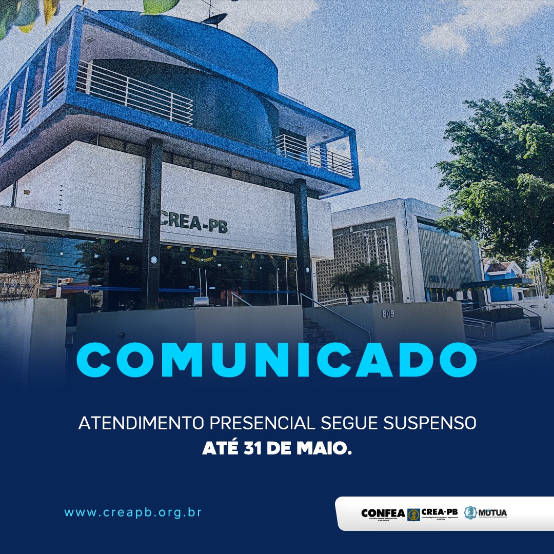 Atendimento presencial segue suspenso até 31 de maio
