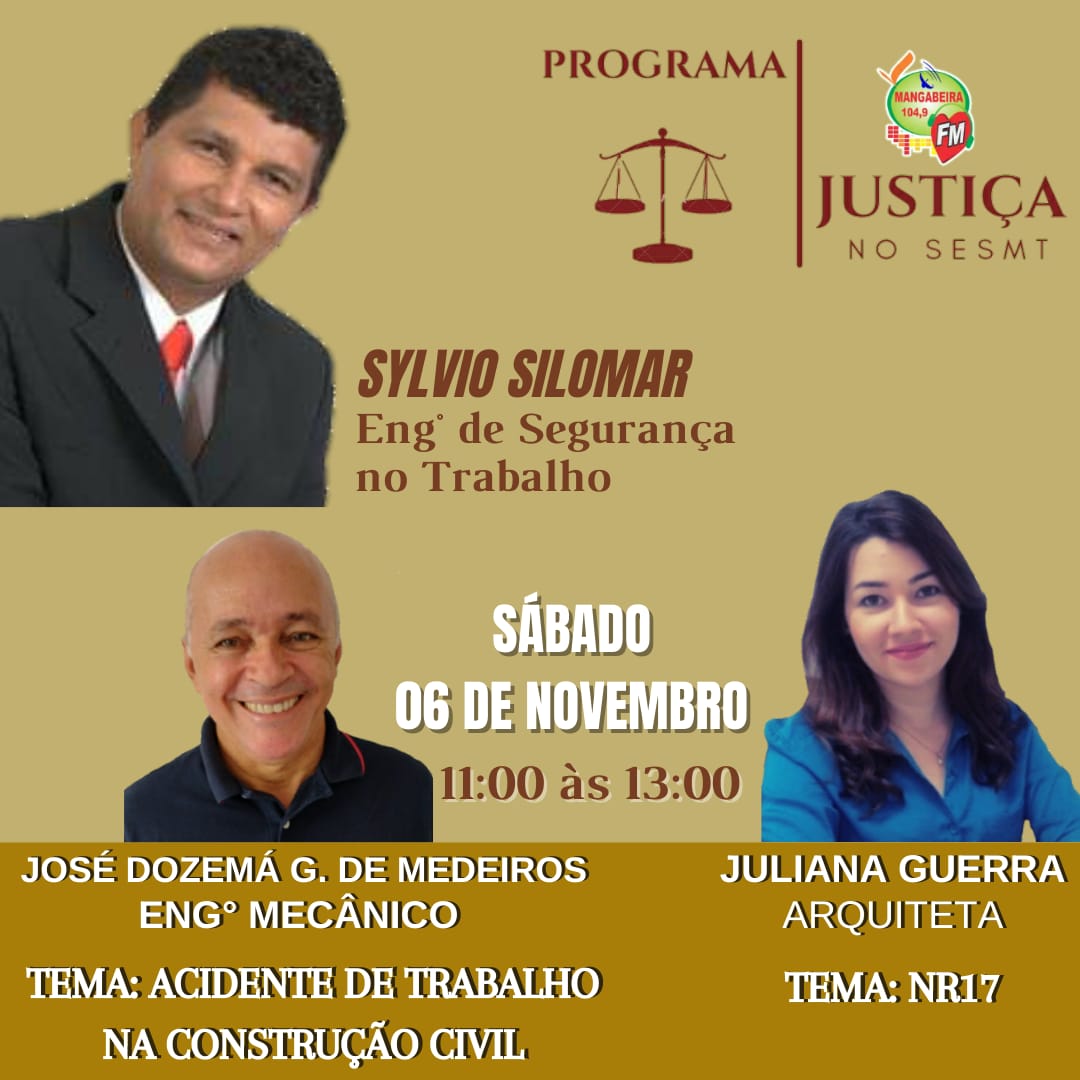 Programa “Justiça no SESMT” aborda NR-17 e acidentes de trabalho na construção civil