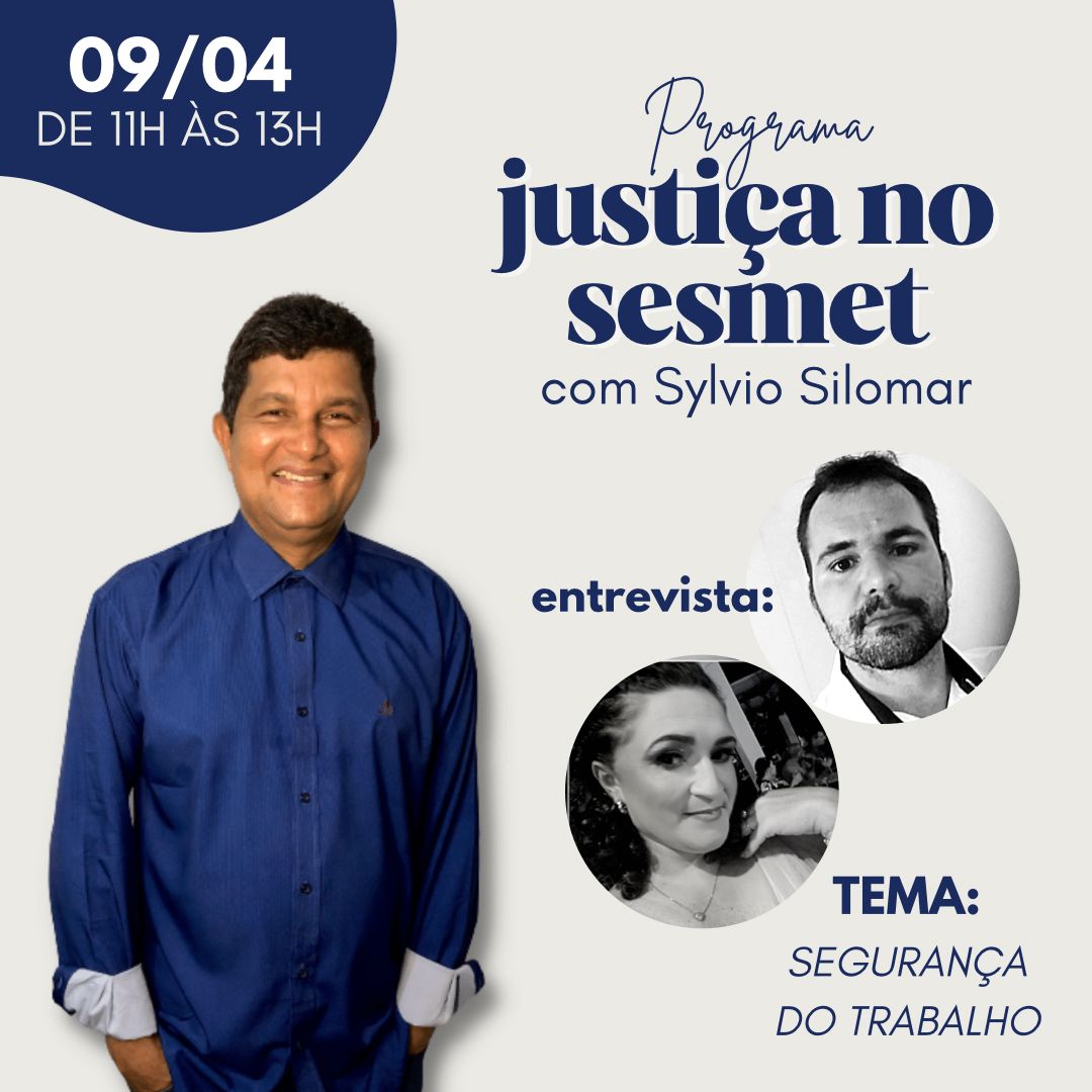 Programa Justiça no SESMT aborda segurança do trabalho em serviços de saúde