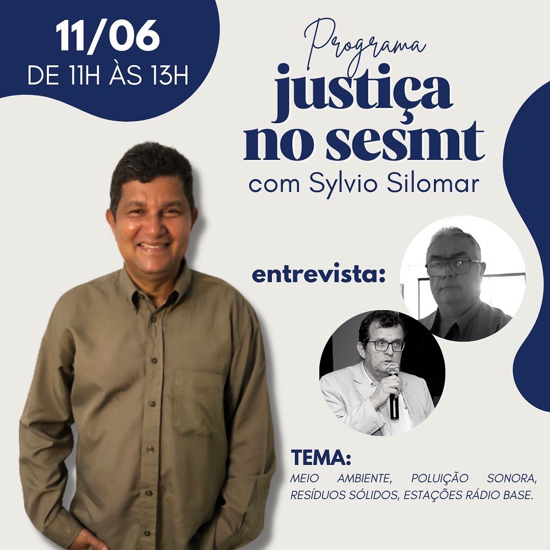 Programa Justiça no SESMT aborda meio ambiente com participação de diretor do Crea-PB
