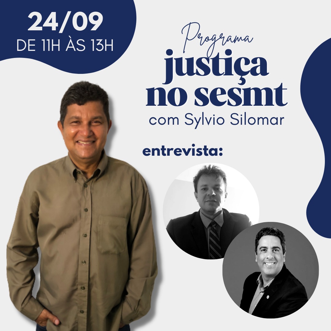 Justiça no SESMT aborda percepção de risco e direito trabalhista x perícia técnica