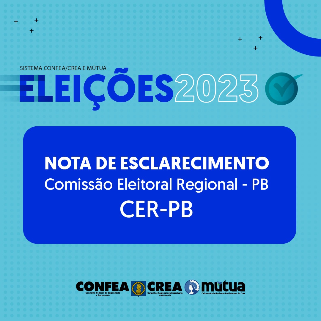 <strong>Comissão Eleitoral Regional do Crea-PB emite nota de esclarecimento</strong>