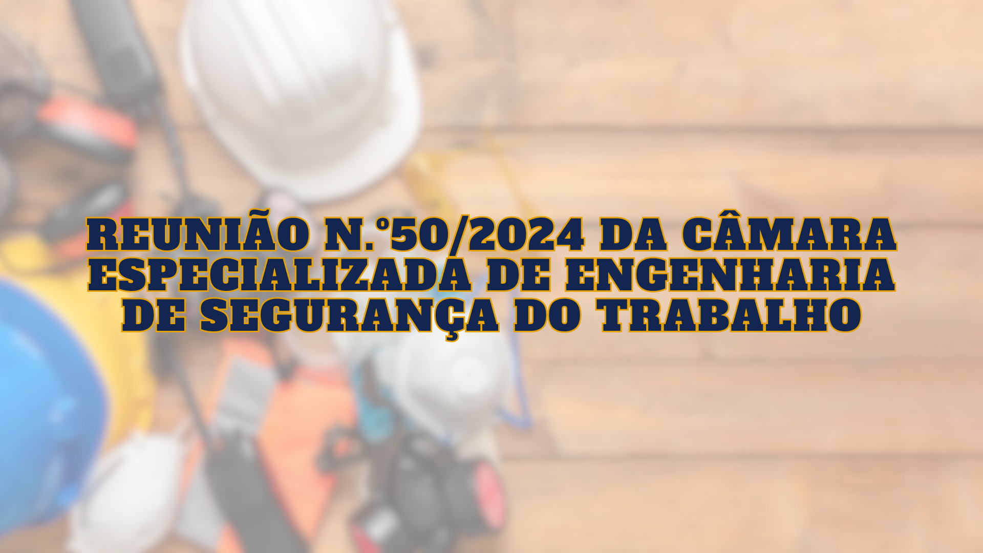 Crea-PB realiza reunião n.º 50 da Câmara de Segurança do Trabalho