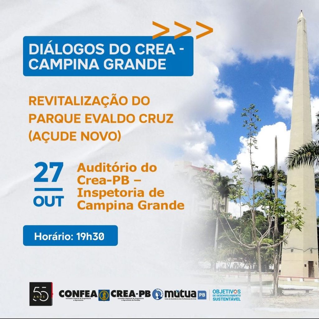 Diálogos do Crea Campina Grande - Revitalização do Parque Evaldo Cruz (Açude Novo) @ Inspetoria de Campina Grande