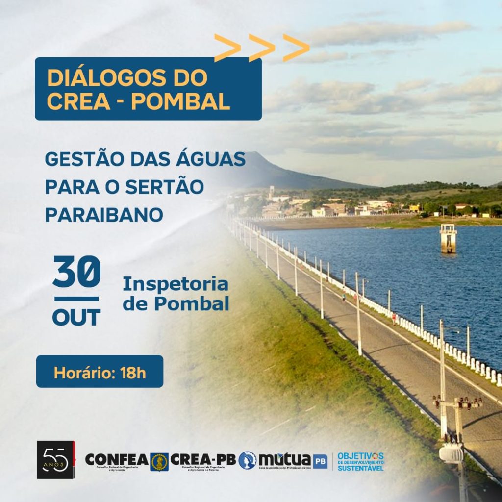 Diálogos do Crea Pombal - Gestão das Águas para o Sertão paraibano @ Inspetoria de Pombal | Paraíba | Brasil